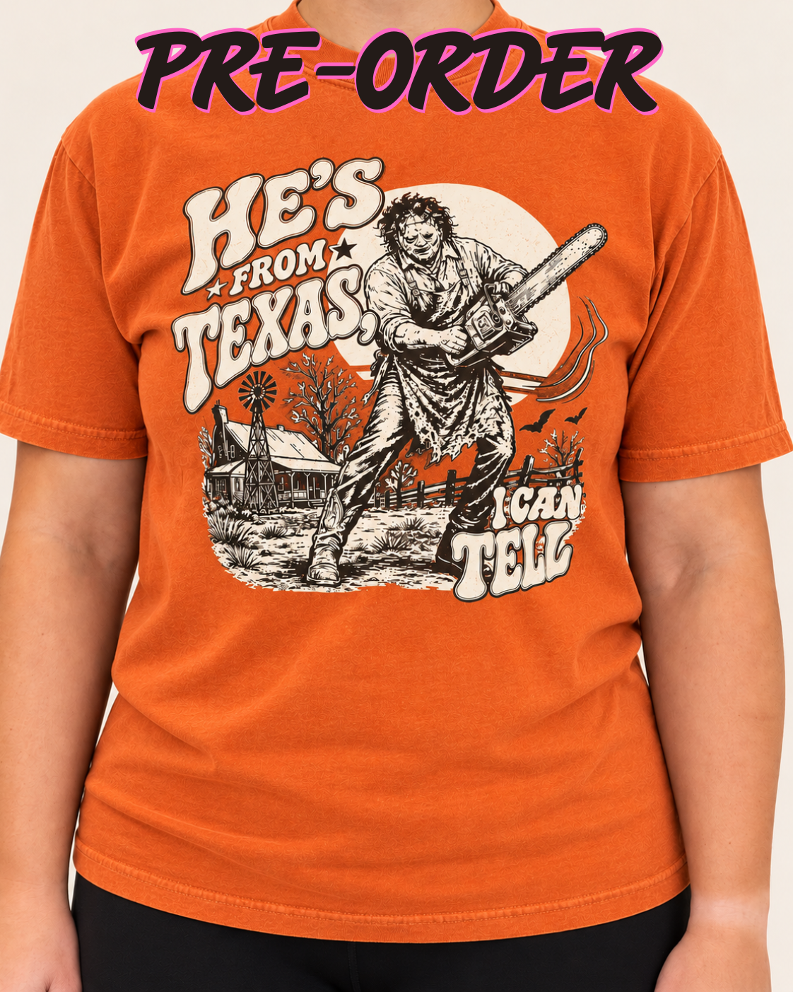 PRE-ORDER He's From Texas I Can Tell Graphic Shirt, Multiple Options